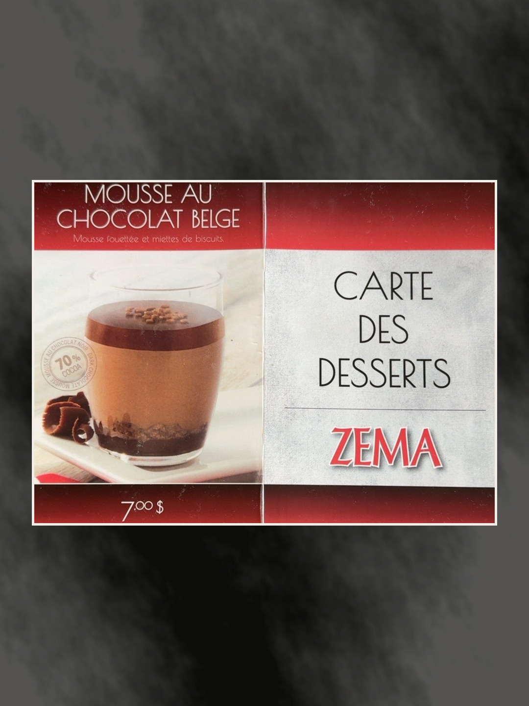 Carte des desserts et mousse au chocolat belge